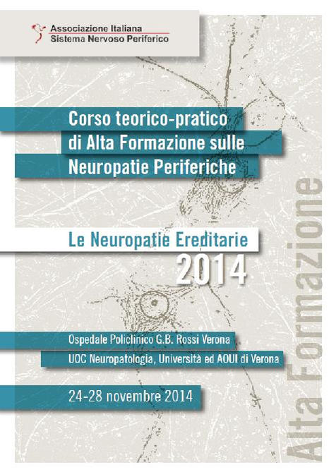 Corso teorico-pratico di Alta Formazione sulle Neuropatie Periferiche 2014